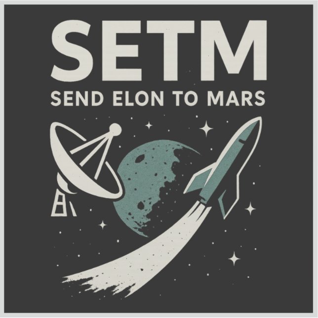 Envoyer Elon à Mars SETI Parody Funny Sticker (Devant)