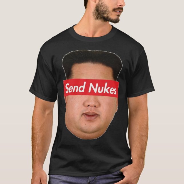 Envoyer Nukes Kim Jong Un Meme T-shirt classique (Devant)