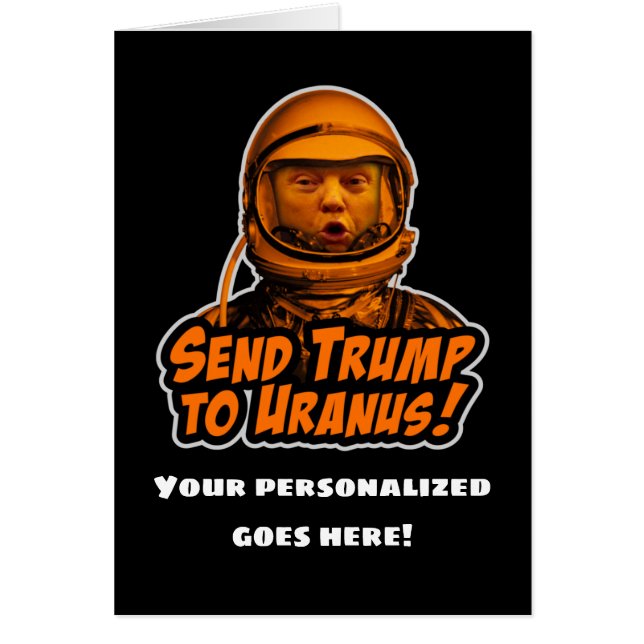 Envoyez Trump à Uranus ! (Devant)