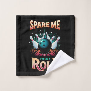 Épargnez-Moi Je suis sur un Roulement - Bowling