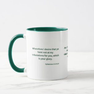 Éphésiens 3:13 KJV Bible Verse Mug à deux tons