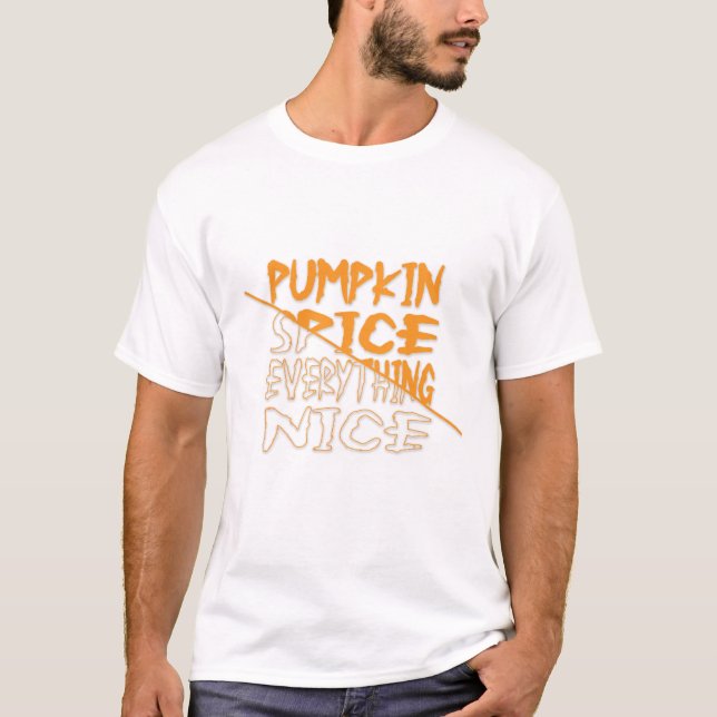 Epice citrouille Tout Nice T-shirt Halloween (Devant)
