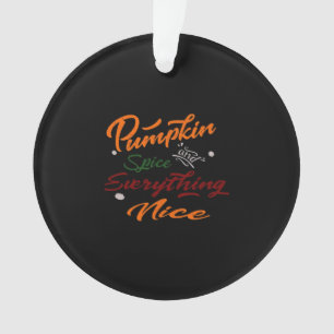Épices citrouilles Et Tout Beau Slogan