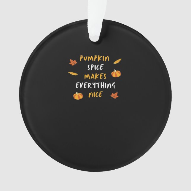Épices citrouilles Et Tout Nice Slogan Essentiel (devant)