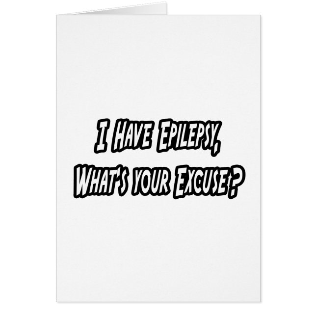 Epilepsie...Votre Pardon ? (Devant)