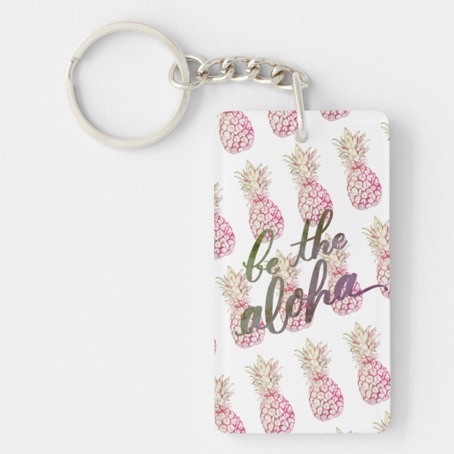 Épinglette Porte-Clés Pink Pineapple Be the Aloha (Devant)