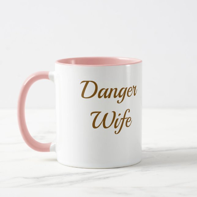 Épouse Dangereuse Mug Café Drôle - Cadeau d'annive (Gauche)
