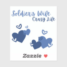 Épouse de soldat, Sticker Crazy Life