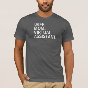 "ÉPOUSE. MAMAN. ASSISTANT VIRTUEL." T-shirt