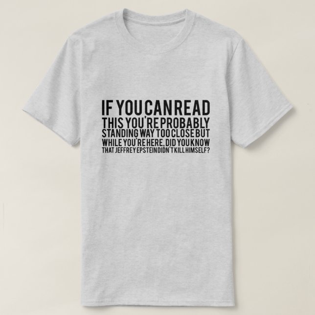 Epstein ne s'est pas suicidé T-Shirt en texte noir (Design devant)