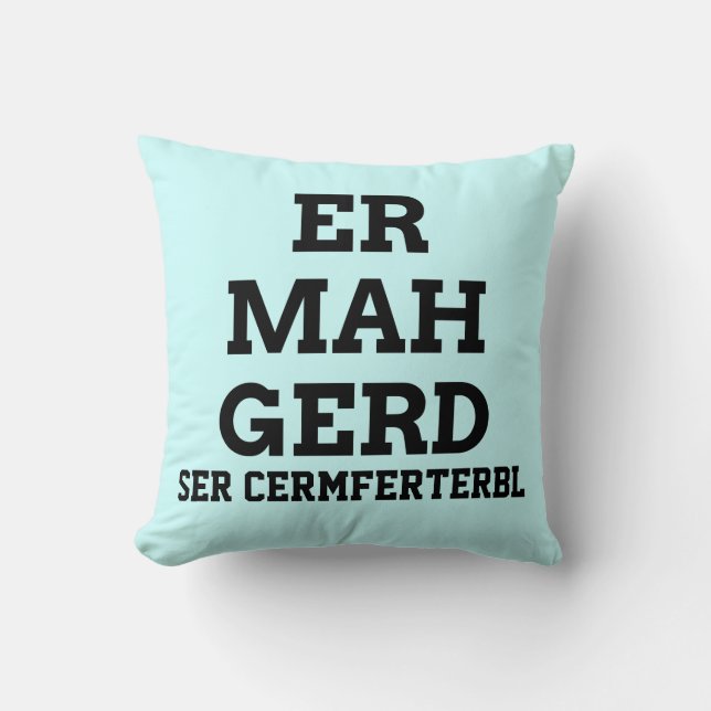 Ermahgerd Coussin (Recto)