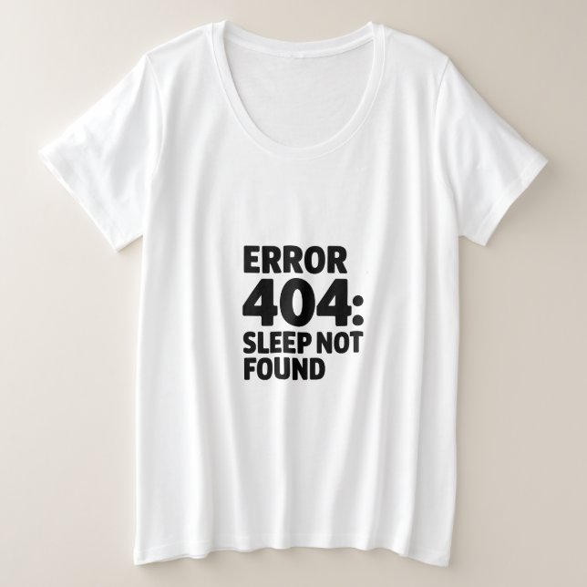 Erreur 404 : Sommeil introuvable - Drôle Geek Desi (Design devant)