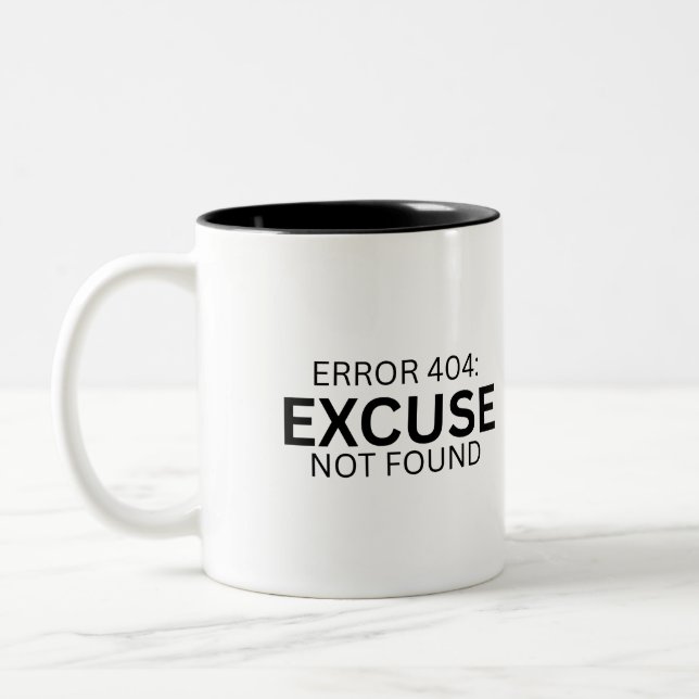 Error 404: Excuse Not Found Two-Tone Coffee Mug (Gauche)