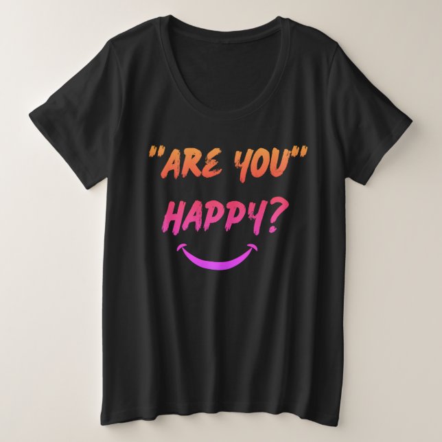 Es-Tu Heureux ? T-shirt plus taille femme (Design devant)