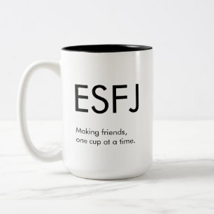 ESFJ Faire des amis Mug Cadeau