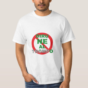 Esperanto / Diru NE Al Trompo, T-shirt