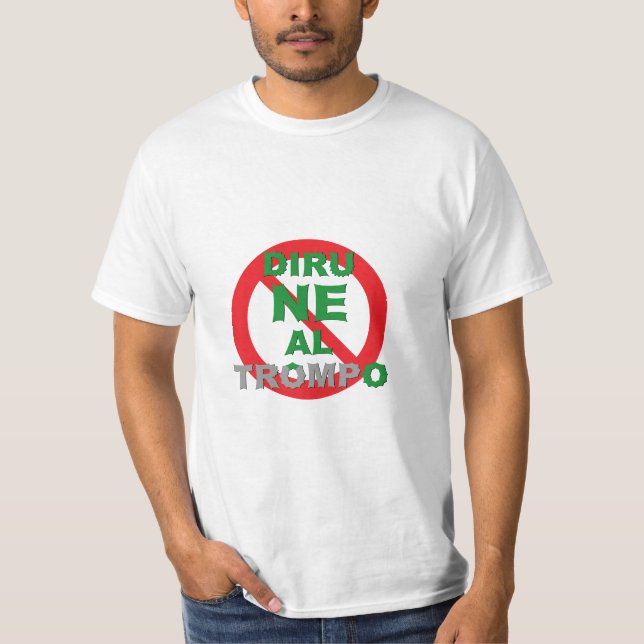 Esperanto / Diru NE Al Trompo, T-shirt (Devant)
