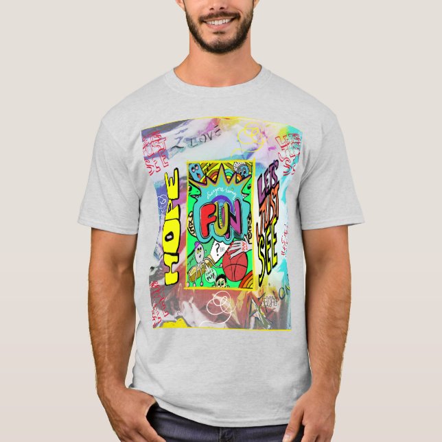 Espoir pour le plaisir, voyons T-shirt (Devant)