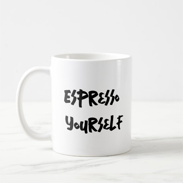 Espresso Yourself - Humour café Mug (Gauche)