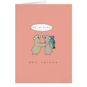 Essai à ne pas mourir carte drôle de voyage de