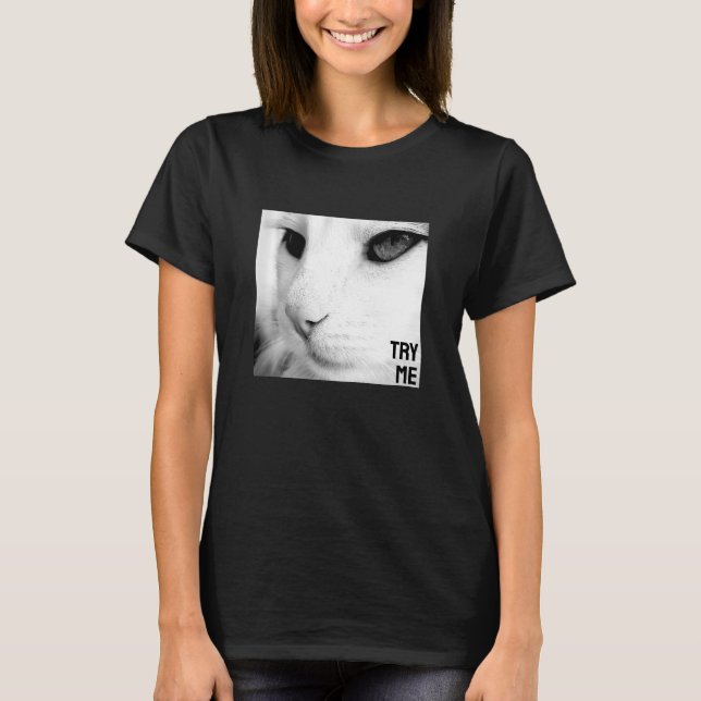 Essayez-moi (noir) T-shirt (Devant)
