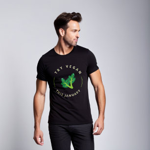 Essayez Vegan Ce T-Shirt Janvier