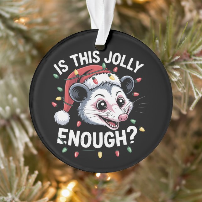 Est-ce assez joyeux ? Noël Opossum Sarcastique (Arbre)