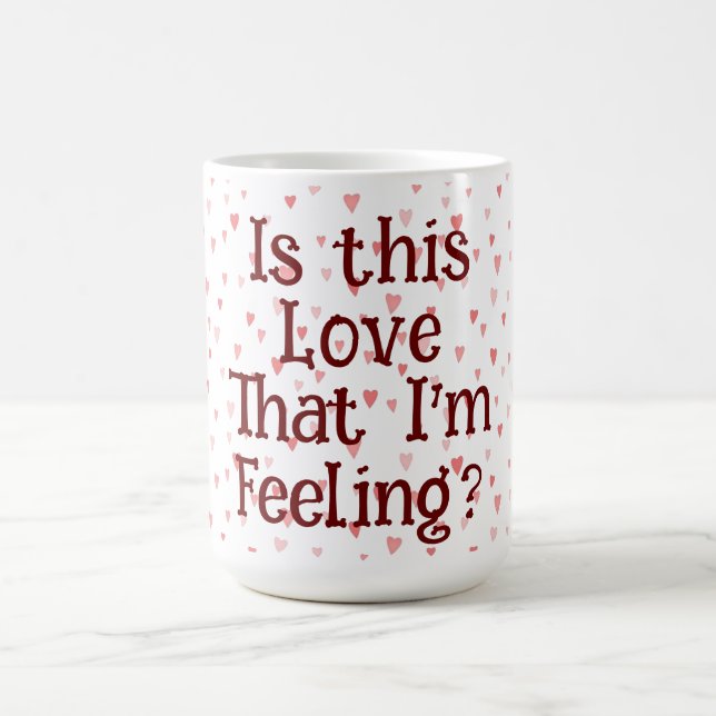 Est-ce cet amour que je ressens ? Café Mug (Centre)