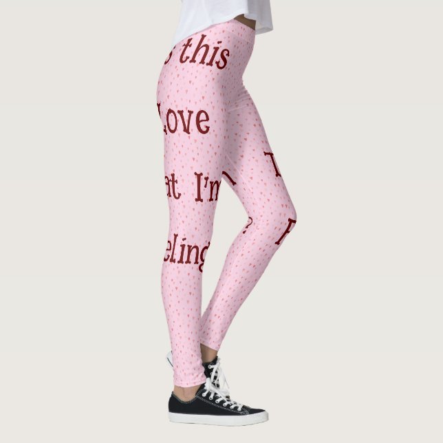 Est-ce cet amour que je ressens ? Legging (Droite)