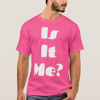 Est-ce Moi Chemise Est-ce Toi Chemise T-shirts M