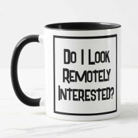 Est-ce que je regarde à distance intéressé? Mug à 