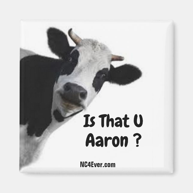 Est-ce U Aaron ? aimant (Devant)