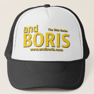 et casquette de camionneur de Boris