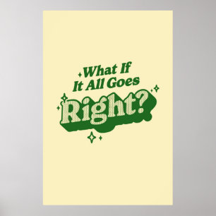 Et si tout se passe correctement Poster