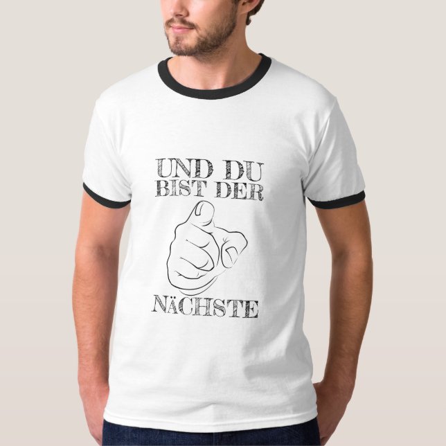 Et vous êtes le prochain ! T-shirts (Devant)