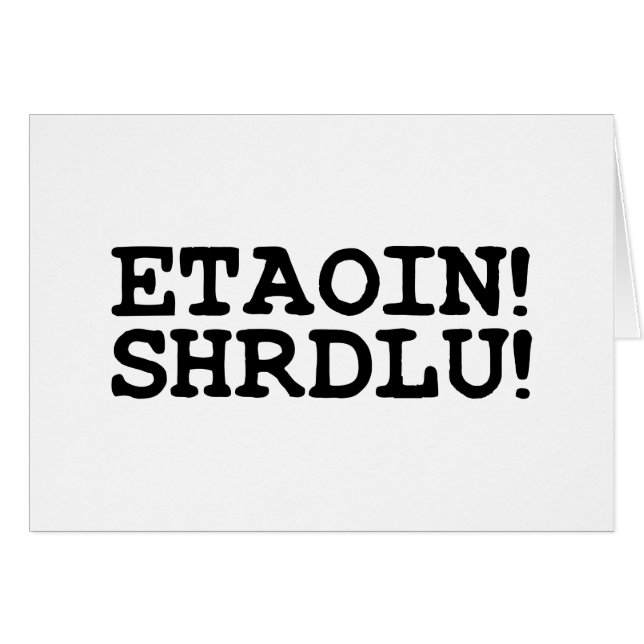 ETAOIN ! SHRDLU ! Carte de vœux (Devant horizontal)