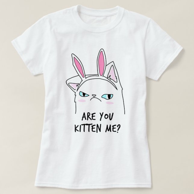 Êtes-Vous Kitten Me ? T-shirts (Design devant)