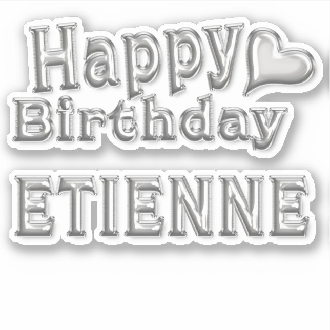 Etienne Joyeux Anniversaire autocollant Sticker (Devant)