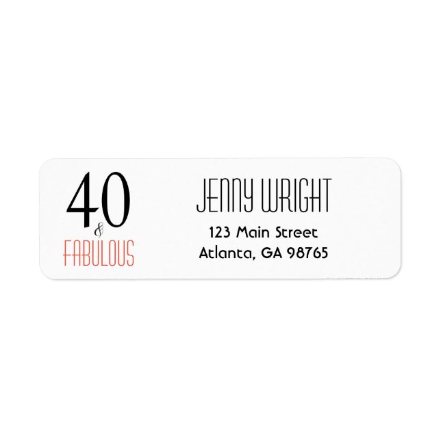 Étiquette 40 et fabuleux 40e Anniversaire Adresse de retour (Devant)