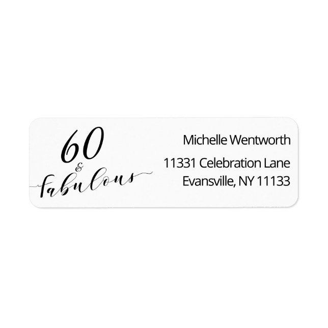 Étiquette 60 et Fabuleux Soixantième Anniversaire Écriture É (Devant)