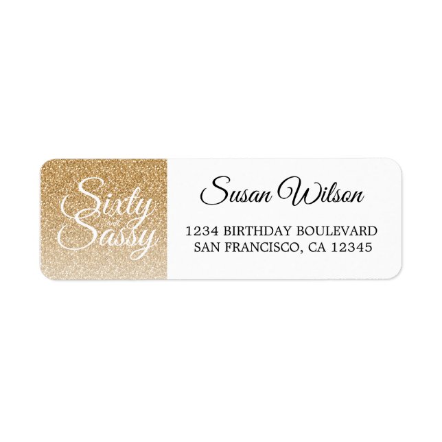 Étiquette 60 Sassy Gold Parties scintillant 60e Anniversaire (Devant)
