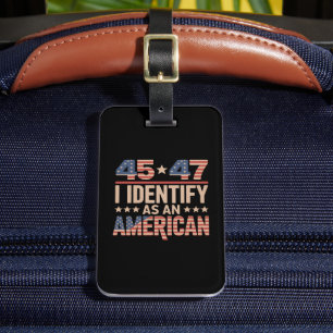Étiquette À Bagage 45 47 Je m'identifie en tant que président Trump a
