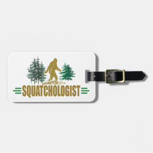 Étiquette À Bagage Amusant Sasquatch, Squatchin, Squatching, Believer