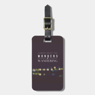 Étiquette À Bagage Appréciez toujours les merveilles d'errer/de