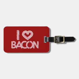 Étiquette À Bagage Balise de bagage I Love Bacon