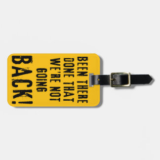 Étiquette À Bagage Balise de bagage - Nous ne retournons pas