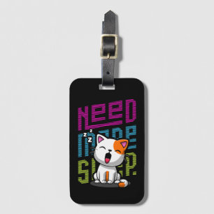 Étiquette À Bagage Besoin de plus de sommeil   Funny Cat expression d