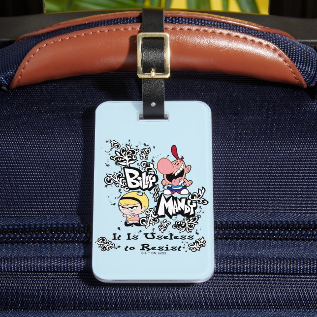 Étiquette À Bagage Billy & Mandy - Inutile de résister (Insitu Rectoal 2)