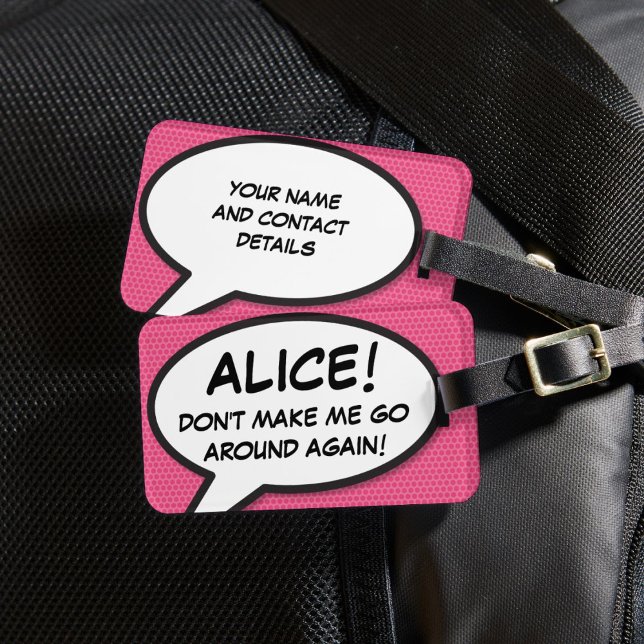 Étiquette À Bagage Bulle de dialogue rose moderne drôle personnalisée (Funny Modern Pink Personalized Speech Bubble Luggage Tag)