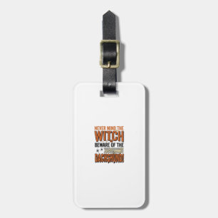 Étiquette À Bagage Chemise de sorcière d'Halloween Méfiez-vous du dac